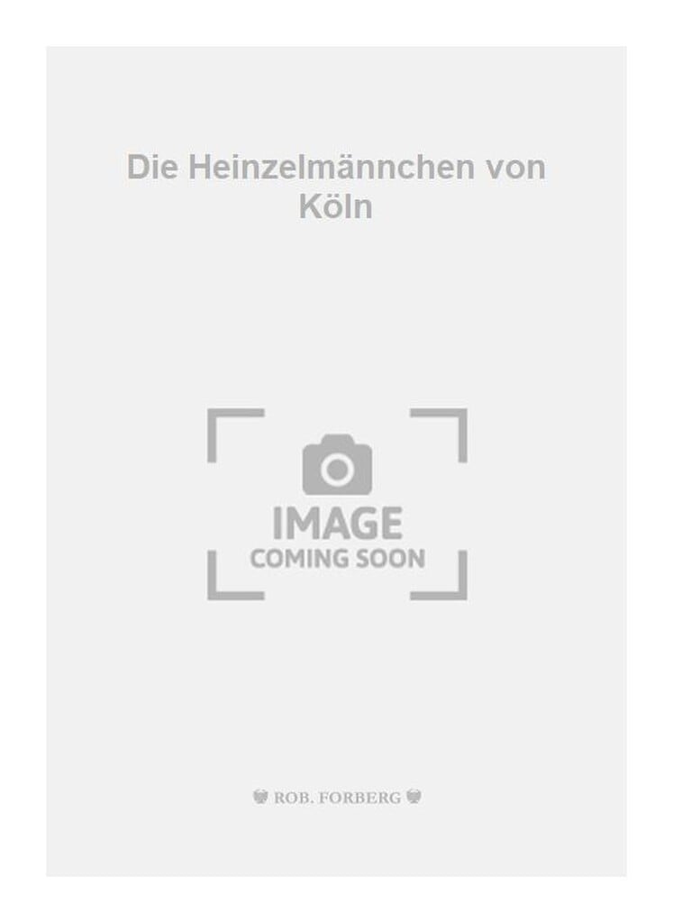 Die Heinzelmännchen von Köln